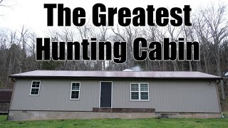 The Greatest Hunting Cabin