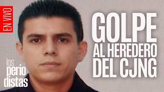 #EnVivo ¬ #LosPeriodistas ¬ EU y México dan golpe a las finanzas del heredero de “El Mencho”