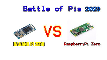 Battle of Pis 2020 BananaPi Zero Vs RaspberryPi Zero