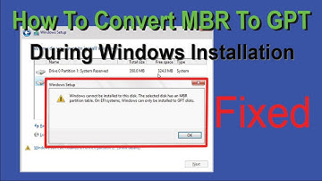 How To Convert MBR To GPT During Windows 7/8/10 Installation 2021