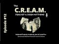 The C.R.E.A.M. podcast, episode #12: Giants and As talk, financial infidelity?, Earth Day facts