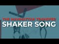 Capture de la vidéo The Manhattan Transfer - Shaker Song (Official Audio)