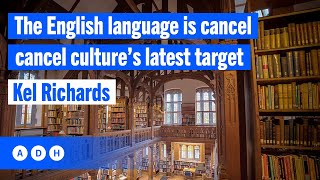 The English language is cancel culture’s latest target: Kel Richards | Spectator TV screenshot 4