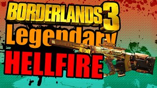 Borderlands 3 | Hellfire Legendary Guide