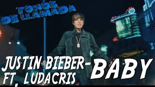 JUSTIN BIEBER FT. LUDACRIS- BABY (TONO DE LLAMADA) (RINGTONE)