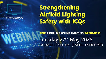 TMS Tuesday #52:  Strengthening Airfield Lighting Safety with ICQs