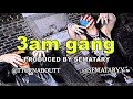 Sematary  3am gang ft turnabout official