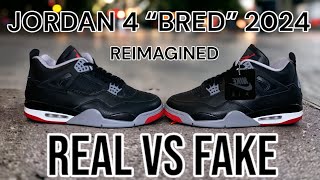 Nike Air Jordan 4 “Bred” REIMAGINED 2024 Real Vs Fake