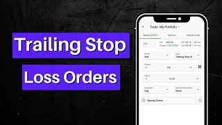 How To Place A Trailing Stop-Loss Order | Order Types