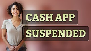 How Does Suspicious Activity Lead to Cash App Suspension?
