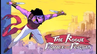 THE ROGUE PRINCE OF PERSIA - Early Access Streamer Demo - First impressions up to first boss.