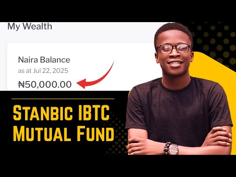 How To Invest In Stanbic IBTC Mutual Funds | Step by Step Guide For Beginners