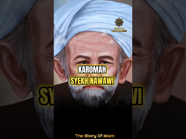 Karomah syekh nawawi al bantani #syekhnawawialbantani #sorts #karomah class=
