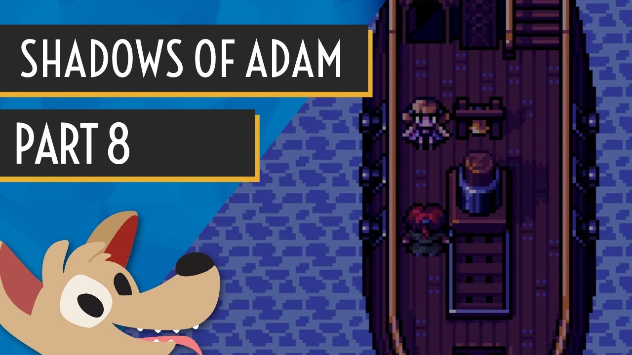 A Pirates Life for me - Let's Play Shadows of Adam - Part 8 - Indie RPG Gameplay