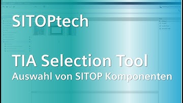 SITOPtech – Auswahl von SITOP Komponenten in TIA Selection Tool