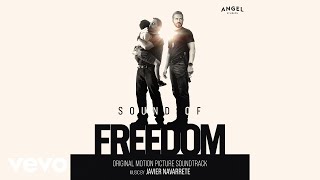 Sound of Freedom | Sound of Freedom (Original Motion Picture Soundtrack)