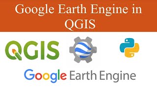 Google Earth Engine Plugin in QGIS | Installation
