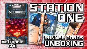Netrunner Unboxing: Station One - Runner Cards
