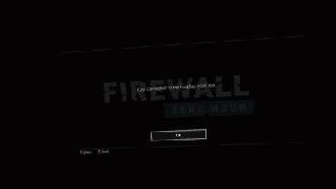 Rage quit host ?      Firewall Zero Hour™