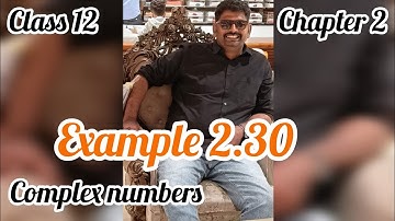 Complex numbers I example 2.30 I exclusive maths