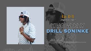 King Weezy - Drill Soninke - Ep Ds Différents Styles Son Officiel 2024 - 2025