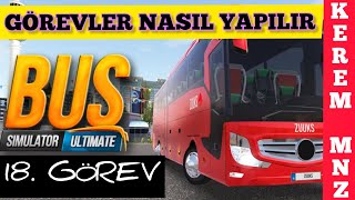 GÖREVLER NASIL YAPILIR?BUS SİMULATOR ULTİMATE/OTOBÜS SİMULATOR/18. GÖREV screenshot 1