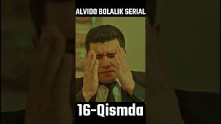 Alvido Bolalik Seriali. 16-Qism Anons #Shorts#Xamdam_Sobirov