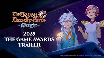 [7DS Origin] 2025 The Game Awards Trailer | The Seven Deadly Sins: Origin