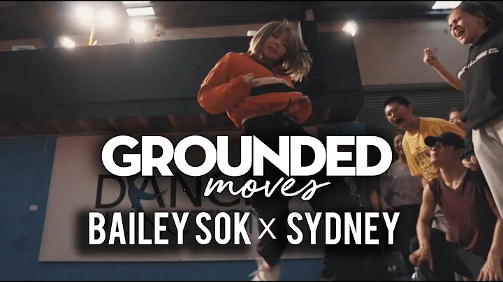 Bailey Sok (Sydney) | Joy X Missy Elliott | GROUND...