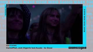 CamelPhat & Josh Gigante feat. Kuuda - So Good [WHEN STARS ALIGN]