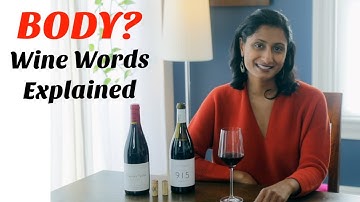 Translate Wine Words - Body