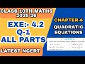 Exe 4.2 Q-1 (All Parts) | Class 10 Maths NCERT | Ch-4 QUADRATIC EQUATIONS | #edutalkwithsaif