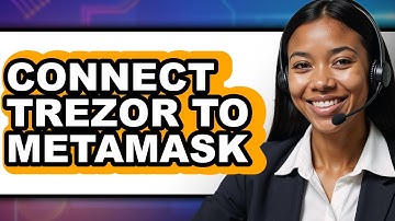 How to Connect Trezor to MetaMask (Full Guide)