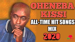 OHENEBA KISSI Best All-Time Hit Songs Mix (2020) - MixTrees