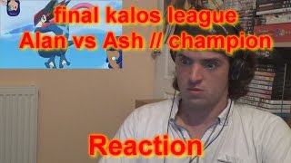 AF17's Reaction: final kalos league\/\/ Alan vs Ash \/\/ champion