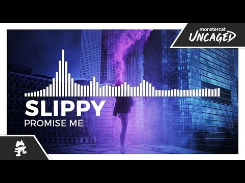 Slippy - Promise Me [Monstercat Release]
