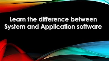 Difference between Application and System Software.