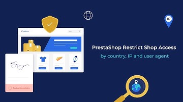 Prestashop Restrict Shop Access by Country, IP and User-Agent