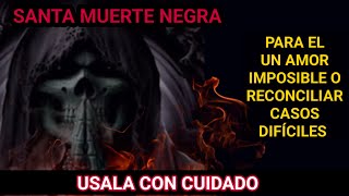 Santa Muerte Negra ..para regresar un amor imposible o Casos Difíciles de Reconciliación screenshot 2