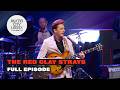 The Red Clay Strays - Full Episode | Live on Austin City Limits TV