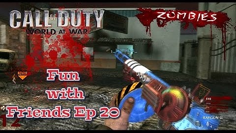 Fun with Friends Ep 20 WaW Modded Zombies (Snowy town/Slums)