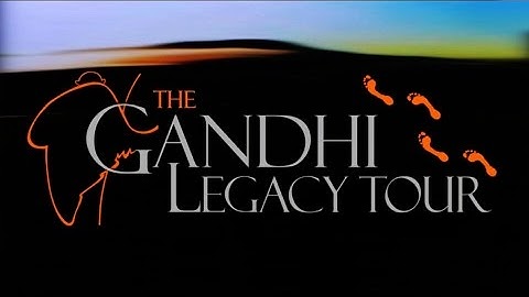 The Gandhi Legacy Tour Itinerary Overview