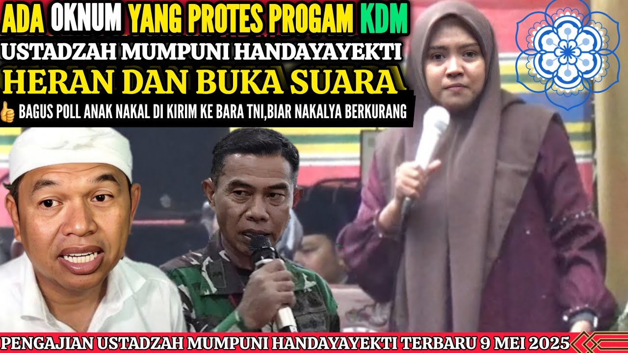 MUMPUNI BUKA SUARA PROGRAM KANG DEDI MULYADI DI PROTES/USTADZAH MUMPUNI HANDAYAYEKTI TERBARU 2025