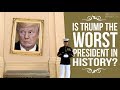 Is Trump the Worst President in History? | Robert Reich