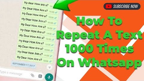 How to Send Multiple Messages On Whatsapp | 9999 Text Repeater | Elum Technology