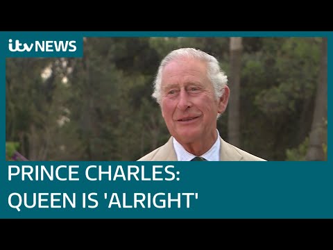 'It's Bad Enough At 73': Charles Jokes As He Assures The Queen Is 'Alright' | Itv News