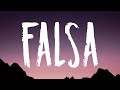 Fuerza Regida - Falsa (Letra/Lyrics)
