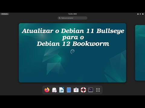 Atualizar o Debian 11 Bullseye para o Debian 12 Bookworm