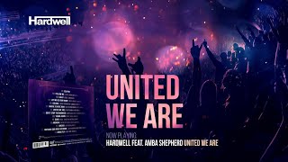 Hardwell - #UnitedWeAre (Minimix) (OUT NOW!)