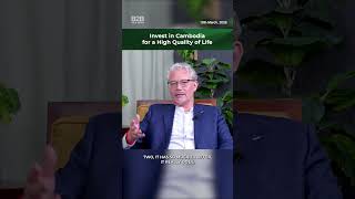 Invest in Cambodia for a High Quality of Life - Samuel Doe, Imajineer